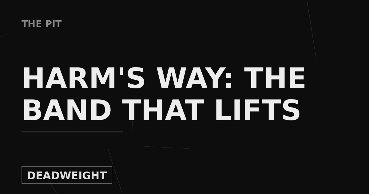 Deadweight The Pit cover graphic: Harm's Way, the band that lifts