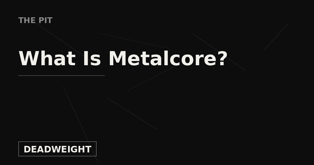 Deadweight The Pit cover — What Is Metalcore